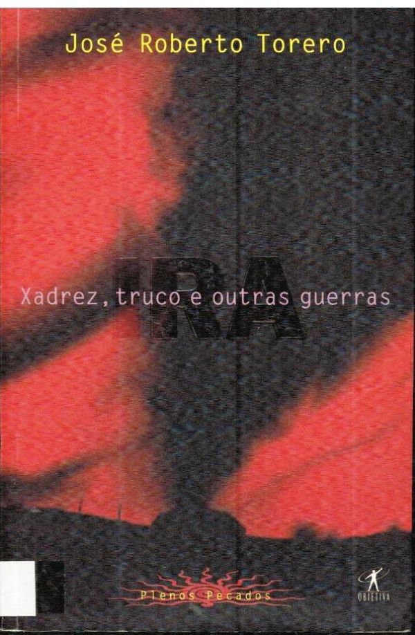 Xadrez, truco e outras guerras